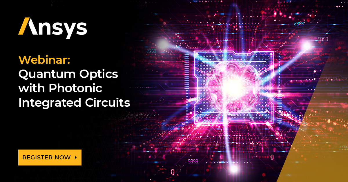 Quantum Optics with Photonic Integrated Circuits Ansys