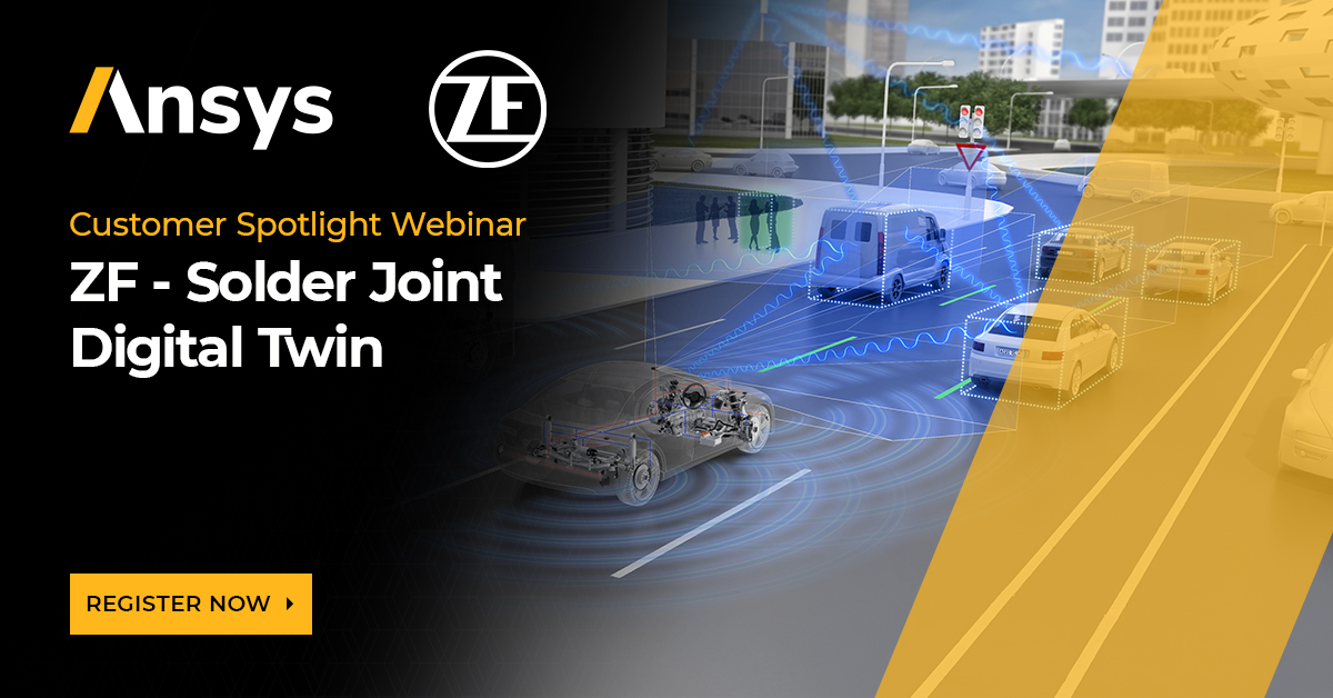 ZF Solder Joint Digital Twin Ansys